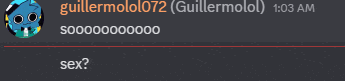 a screenshot of a conversation between guillermololo72 and guillermolol at 1:03 am