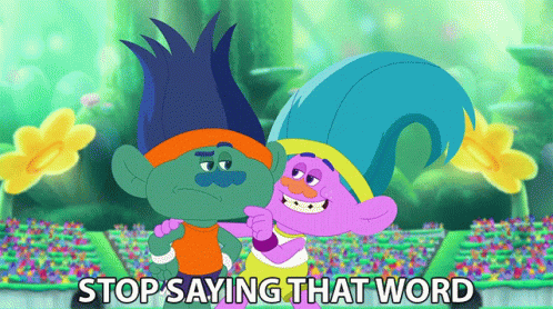 Stop Saying That Word Branch GIF - Stop Saying That Word Branch The Trolls Beat Goes On GIFs