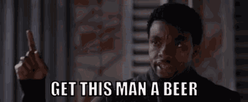 get-this-man-a-beer-tchalla.gif