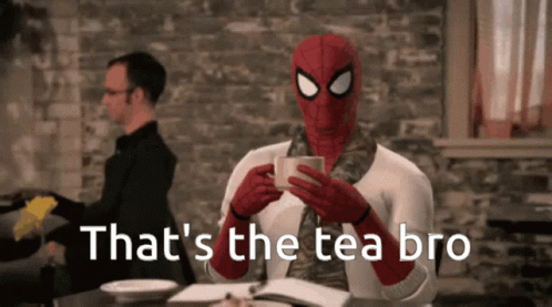 Spider Man Tea GIF - Spider Man Tea Drama GIFs