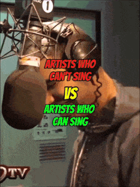 a poster that says artists who can 't sing vs artists who can sing on it