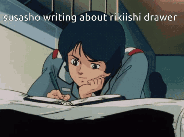 a cartoon of a girl writing in a notebook with the caption susasho writing about rikishi drawer