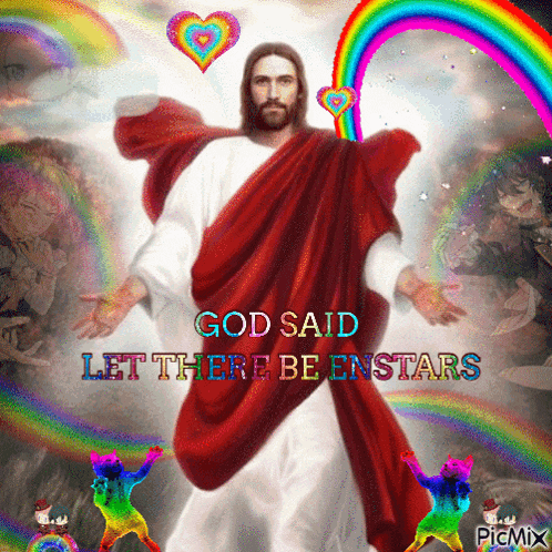 a painting of jesus with the words god said let there be enstars on it