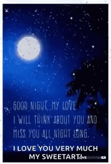 Good Night My Love I Love You Very Much GIF - Good Night My Love I Love You Very Much Full Moon GIFs