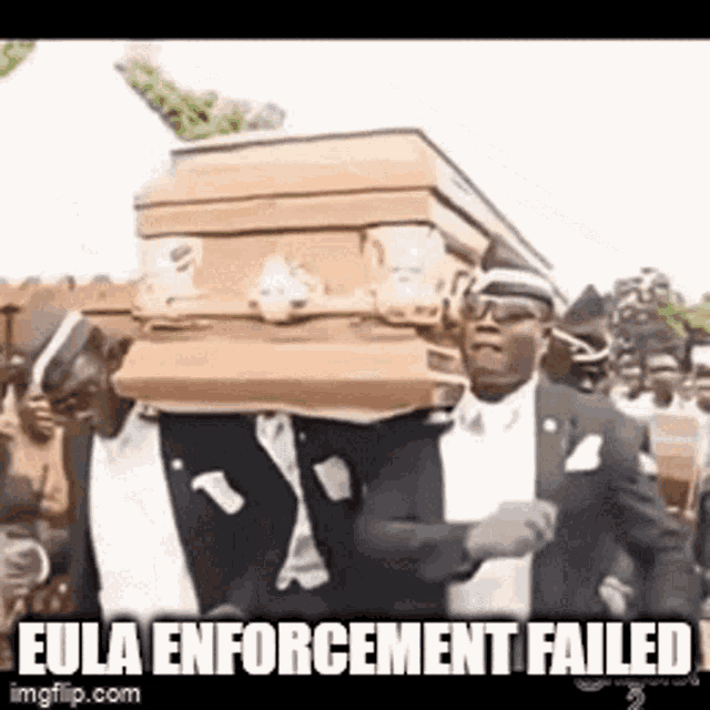 Eula Enforcement Coffin Dance GIF - Eula Enforcement Coffin Dance Coffin GIFs