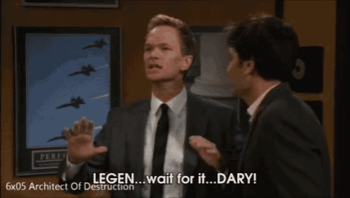 Legendary  GIF - How I Met Your Mother Legendary Barney GIFs