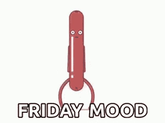 a cartoon of a sausage with a face and arms and the words `` friday mood '' below it .