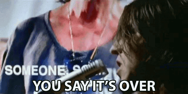 You Say Its Over Done GIF - You Say Its Over Done Finish GIFs