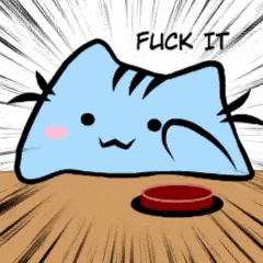 a cartoon cat is sitting on a table next to a red button and saying fuck it .