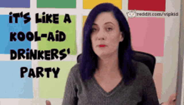 a woman with purple hair is standing in front of a sign that says it 's like a kool-aid drinkers party