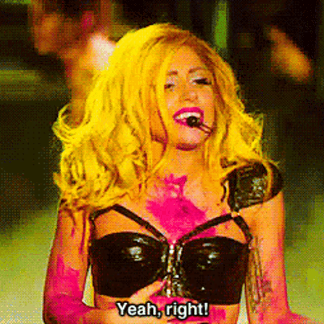 lady gaga says yeah right while wearing a black top