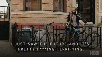 Scary GIF - I Just Saw The Future Terrifying Future GIFs