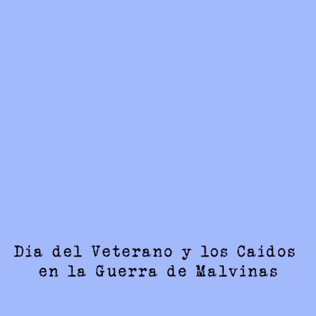Veterano Argentina GIF - Veterano Argentina Dia Del Veterano GIFs