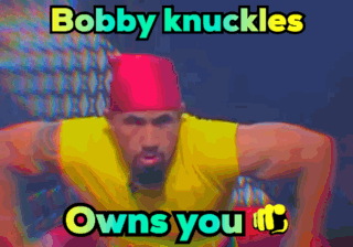 Bobby Knuckles Whittaker Owns You GIF - Bobby Knuckles Whittaker Owns You Robert Whittaker GIFs
