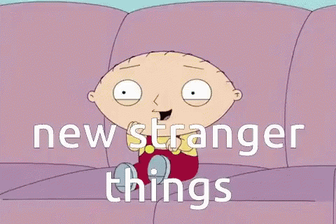 Stranger Things New Shows GIF - Stranger Things New Shows Netflix GIFs