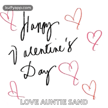 a happy valentine 's day greeting card with hearts and the words happy valentine 's day love auntie sand