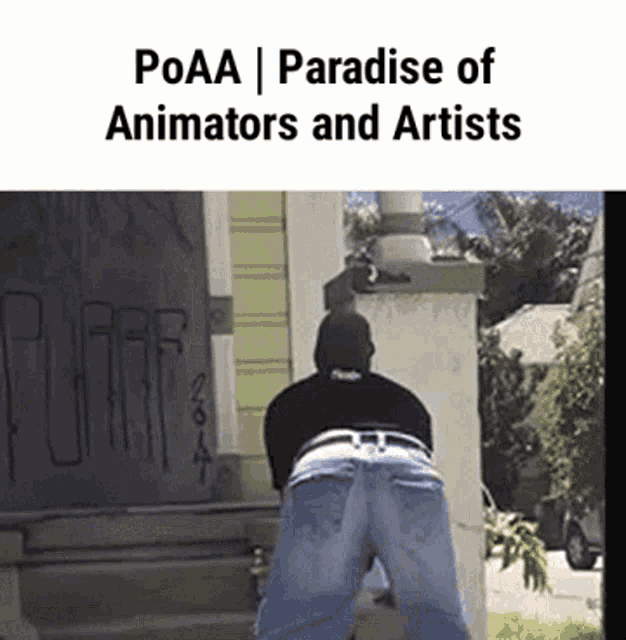 a man is standing in front of a building with the words poaa paradise of animators and artists written above him