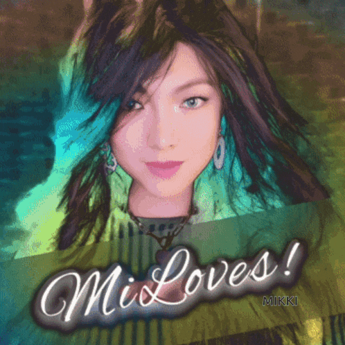 a picture of a woman with the words mi loves written on it