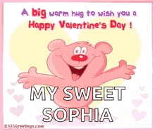 a big warm hug to wish you a happy valentine 's day !