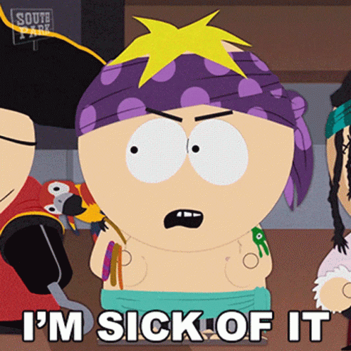 Im Sick Of It Butters Stotch GIF - Im Sick Of It Butters Stotch South Park GIFs