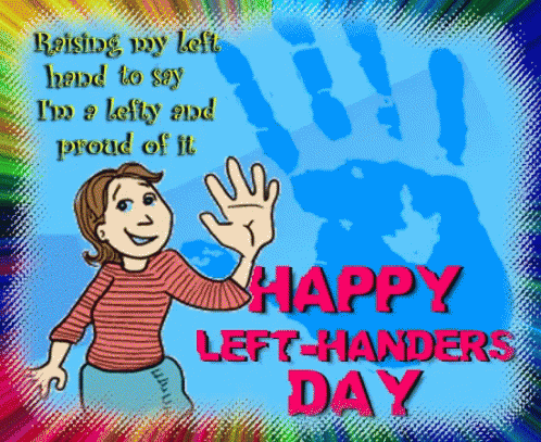 Happy Left Handers Day International Left Handers Day GIF - Happy Left Handers Day International Left Handers Day Left Handed GIFs