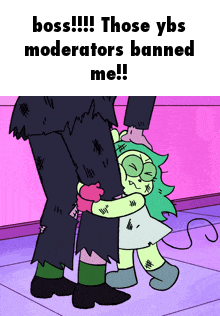 a cartoon of a person hugging another person with the caption boss those ybs moderators banned me !