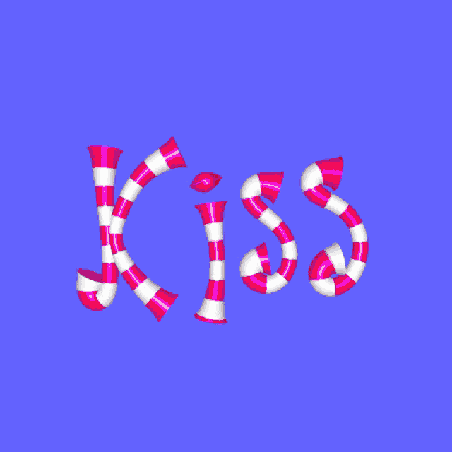 the word kiss is written in pink and white stripes