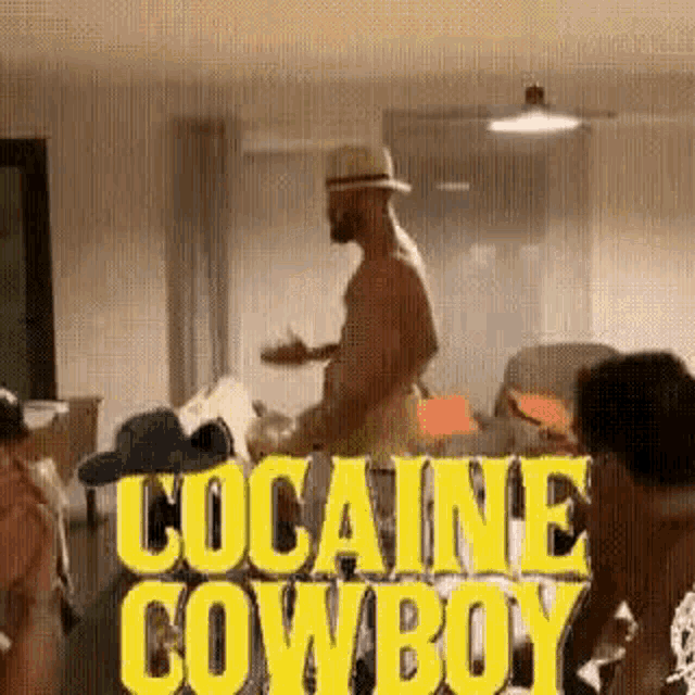 Cocain Cocaïne GIF - Cocain Cocaïne Cowboy GIFs