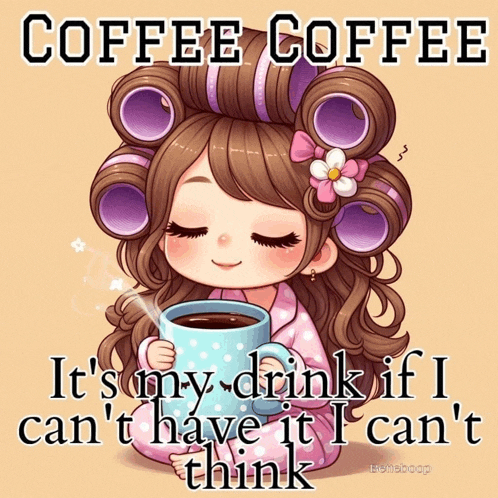 a picture of a girl with curlers on her head holding a cup of coffee