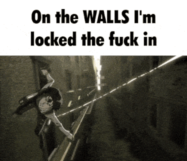 on the walls i 'm locked the fuck in with a picture of a man