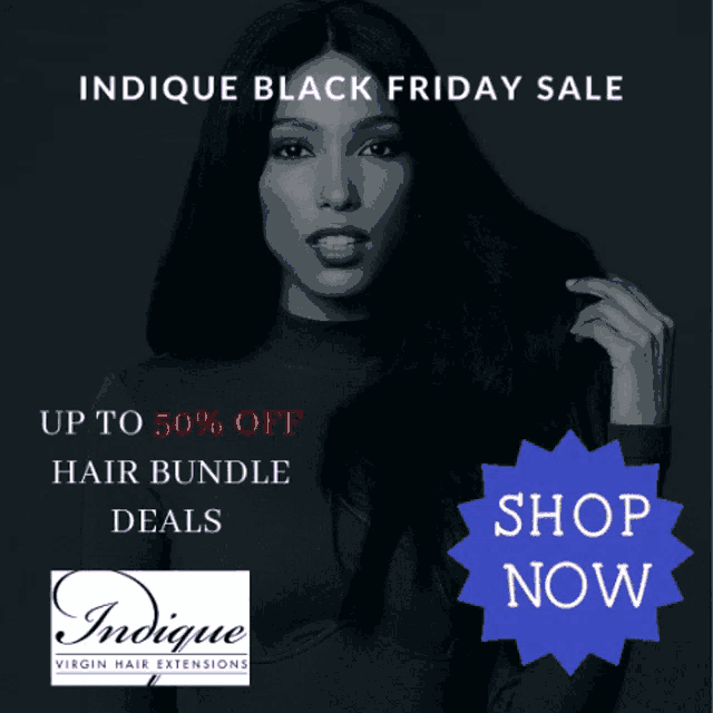 an advertisement for indicque virgin hair extensions shows a woman with long black hair