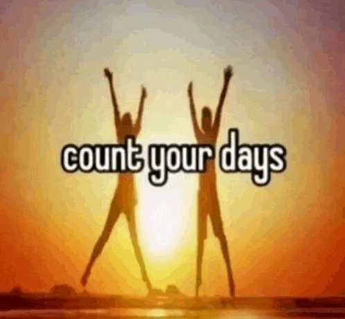 two people jumping in the air with the words " count your days " above them