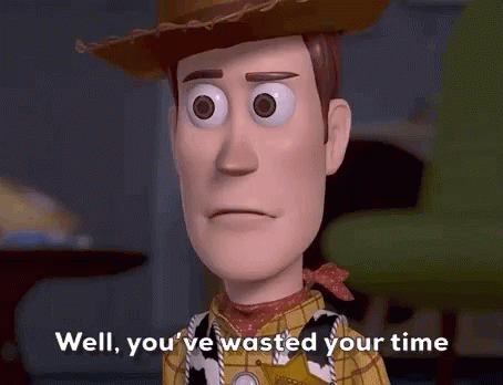 Toy Story Mad GIF - Toy Story Mad Wasted Your Time GIFs