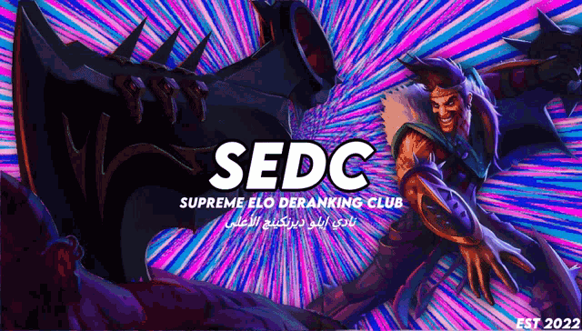 a colorful poster for sedc supreme elo deraning club