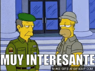 a cartoon of homer simpson talking to a soldier with the words muy interesante