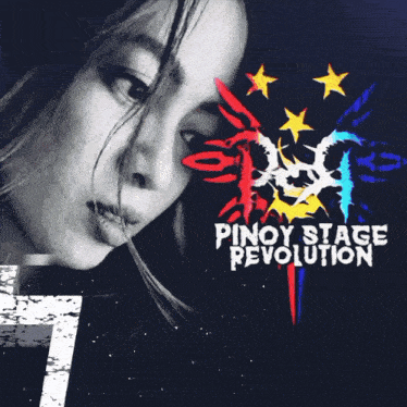a poster for pinoy stage revolution shows a woman 's face
