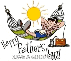 a man is laying in a hammock with the words `` happy father 's day have a good one ! ''