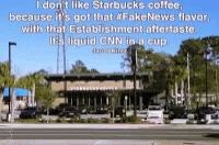 Coffee Starbucks GIF - Coffee Starbucks Fake News GIFs
