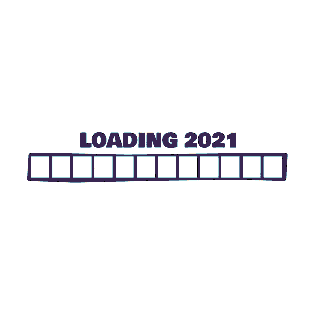 a sign that says loading 2021 with a bunch of icons