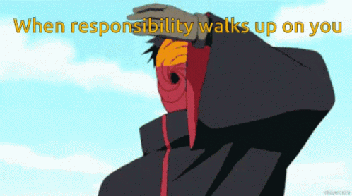 When Responsiblity Walks Up On You Anime GIF - When Responsiblity Walks Up On You Anime Naruto GIFs