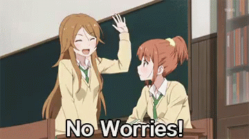 No Worries GIF - No Worries Anime Slap GIFs