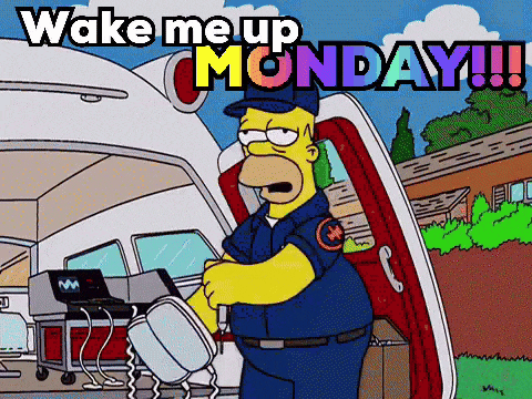 a cartoon of homer simpson standing in front of an ambulance with the words wake me up monday