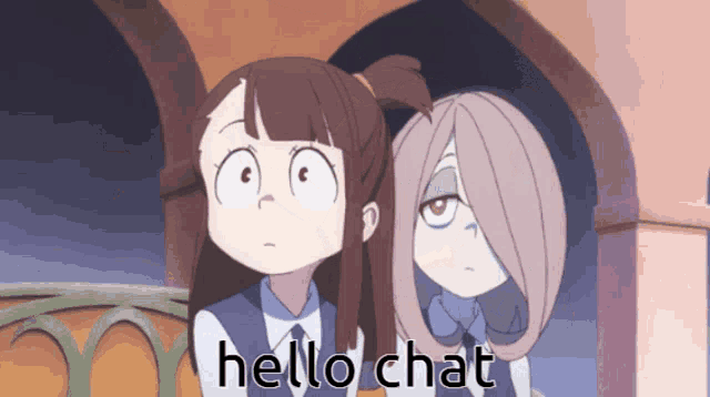two anime girls are standing next to each other with the words hello chat written on the bottom