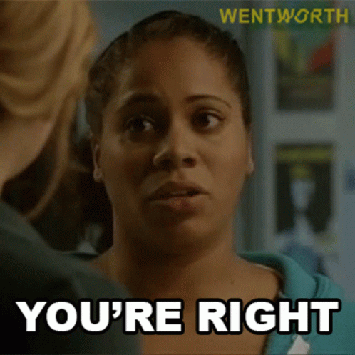 Youre Right Doreen Anderson GIF - Youre Right Doreen Anderson Wentworth GIFs