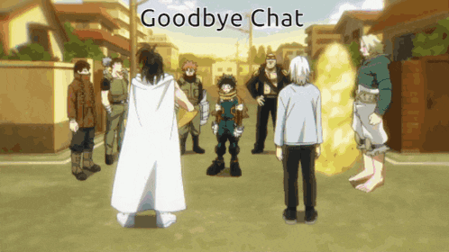 a group of anime characters are standing in a street with the words goodbye chat written above them