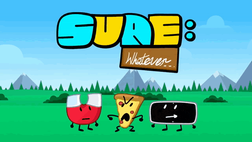 a game called sure whatever is being played by a group of cartoon characters