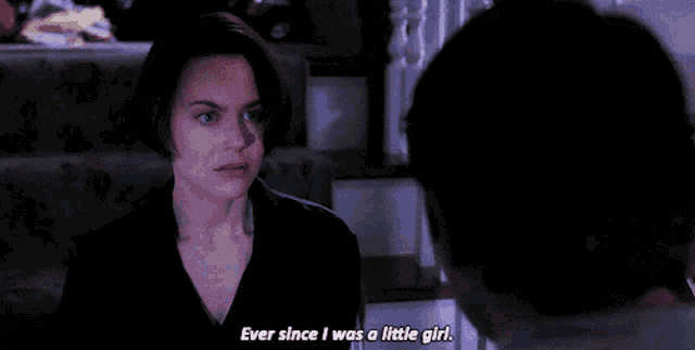 a woman says ever since i was a little girl while looking at a man