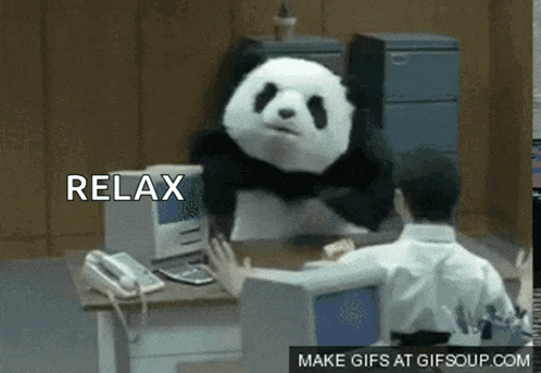 a panda bear is sitting at a desk next to a man and a computer with the words relax written above it