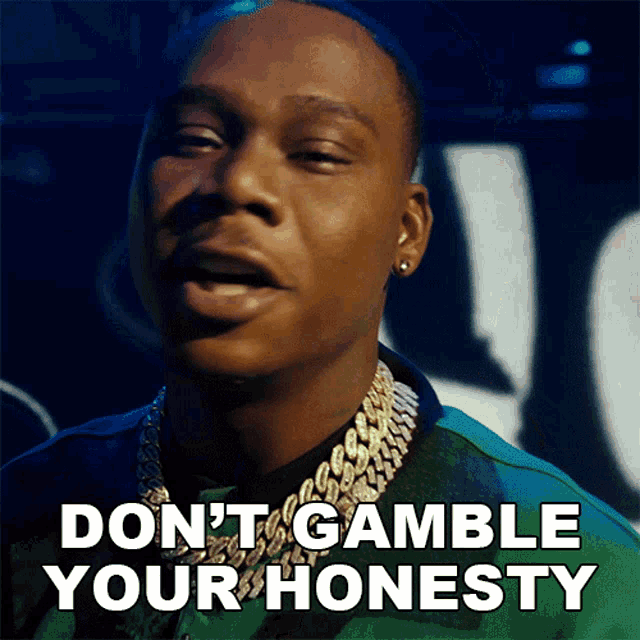 Dont Gamble Your Honesty Symba GIF - Dont Gamble Your Honesty Symba Yo Mtv Raps GIFs