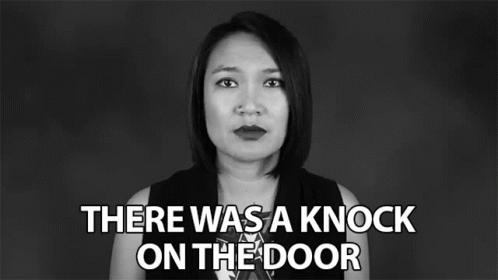 There Was A Knock On The Door Someone Is Here GIF - There Was A Knock On The Door Someone Is Here Whos There GIFs